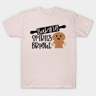 Baking Spirits High Christmas T-Shirt